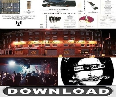 The Hacienda, Sankeys Soap, Back to Basics & Hard Times Club Events
